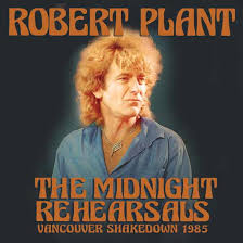 PLANT, ROBERT - MIDNIGHT REHEARSALS - CD