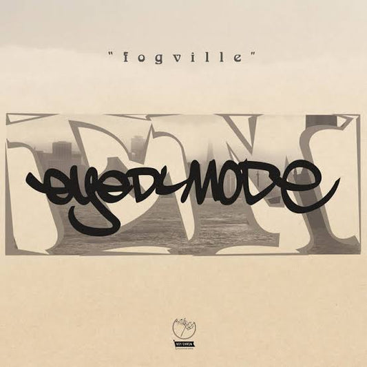 EYEDLMODE - FOGVILLE - LP