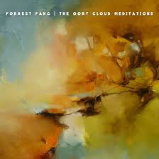 FORREST FANG - OORT CLOUD MEDITATIONS - CD