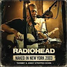 RADIOHEAD - NAKED IN NEW YORK 2003 - CD