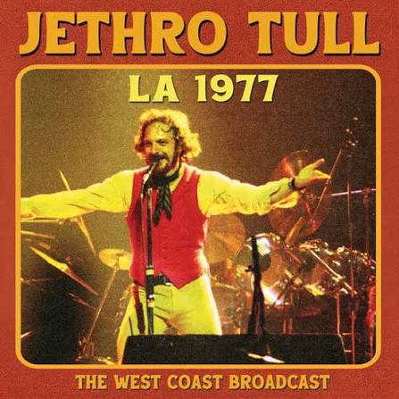 JETHRO TULL - L.A. 1977 - CD