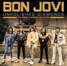 BON JOVI - UNPOLISHED DIAMONDS - CD