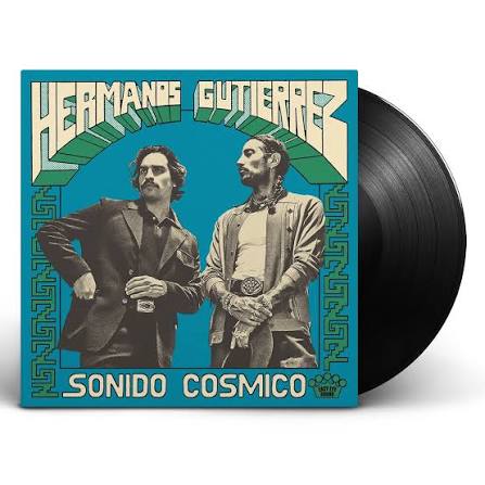 HERMANOS GUTIERREZ - SONIDO COSMICO - LP