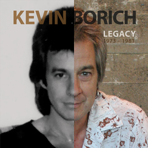BORICH, KEVIN - LEGACY 1973-1981: 3CD SET - CD
