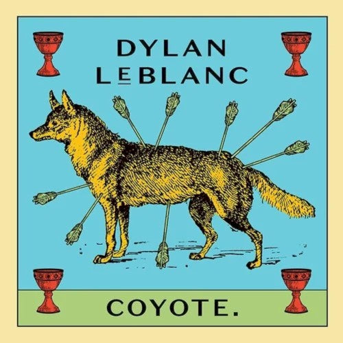 LEBLANC, DYLAN - COYOTE - CD