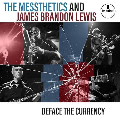 MESSTHETICS / JAMES BRANDON LEWIS - DEFACE THE CURRENCY - LP