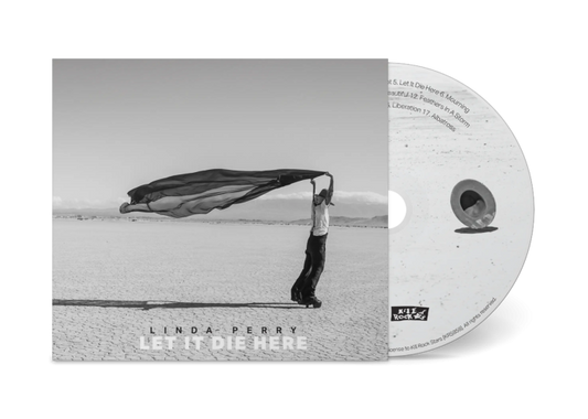 PERRY, LINDA - LET IT DIE HERE - CD