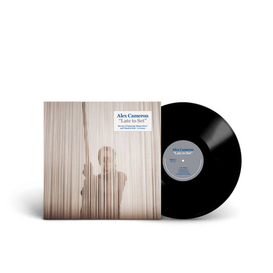 CAMERON, ALEX - LATE TO SET - LP