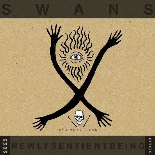 SWANS - NEWLY SENTIENT BEING : 2CD + DVD SET - CD