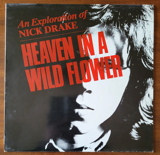 DRAKE NICK - HEAVEN IN A WILD FLOWER (UK PRESS) - LP