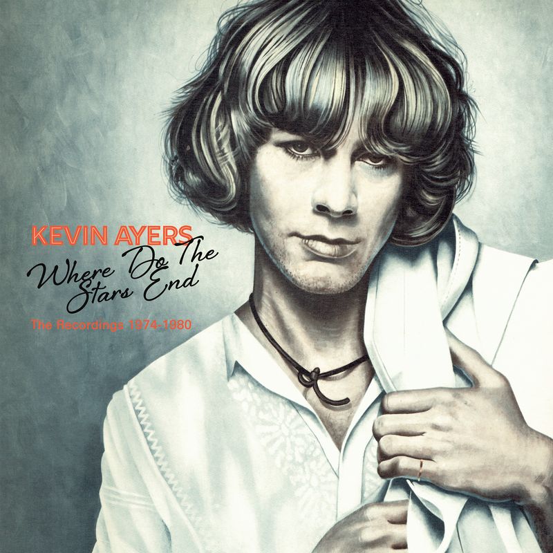 AYERS, KEVIN - WHERE DO THE STARS END: 6CD SET - CD