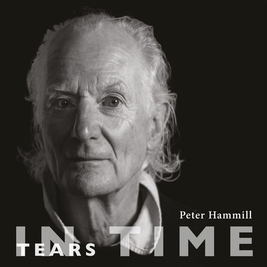 HAMMILL, PETER - TEARS IN TIME - CD