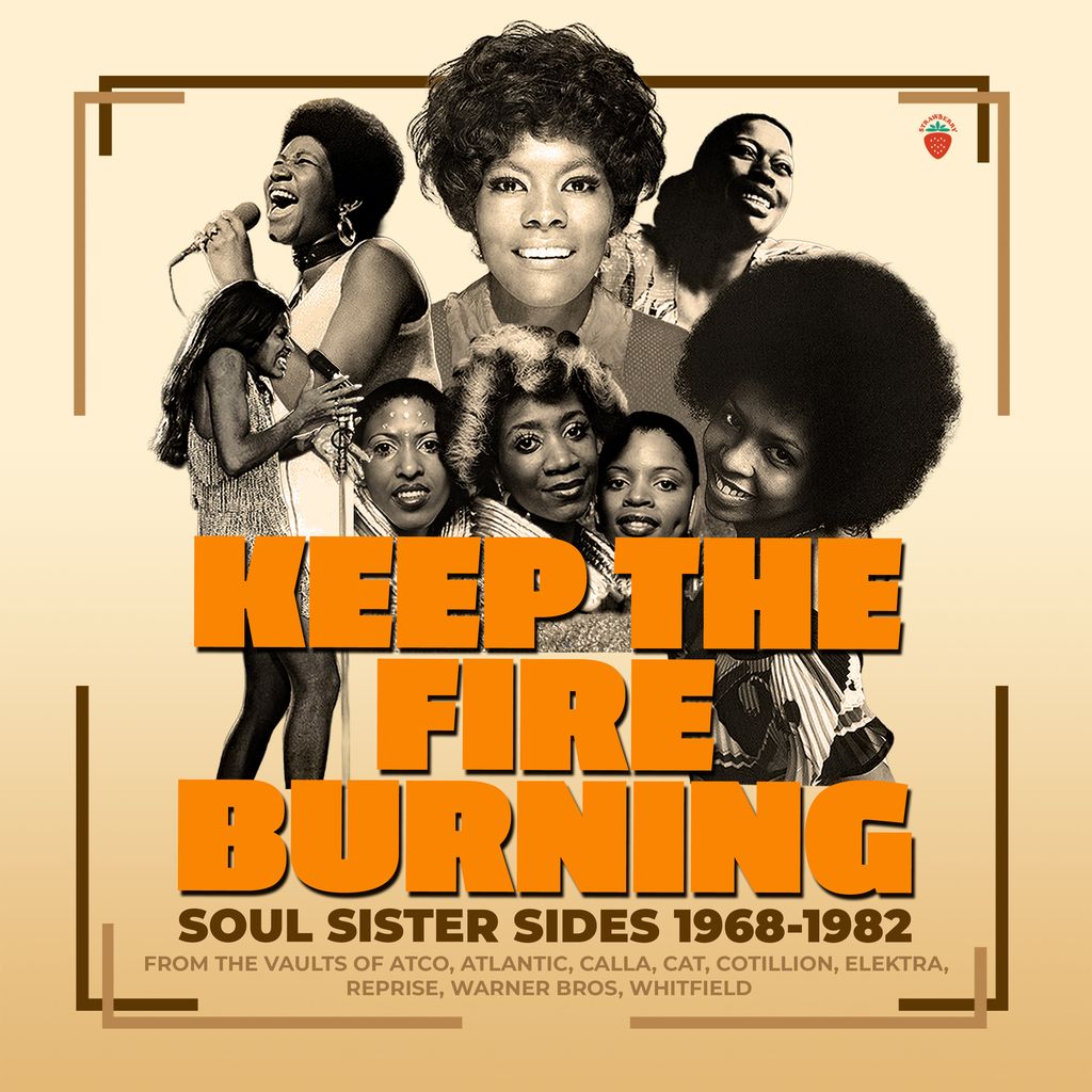 VARIOUS - KEEP THE FIRE BURNING SOUL SISTER SIDES - CD