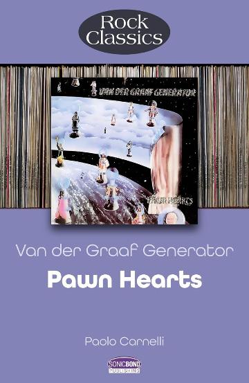 VAN DER GRAAF GENERATOR / PAOLO CARNELLI - PAWN HEARTS - BK