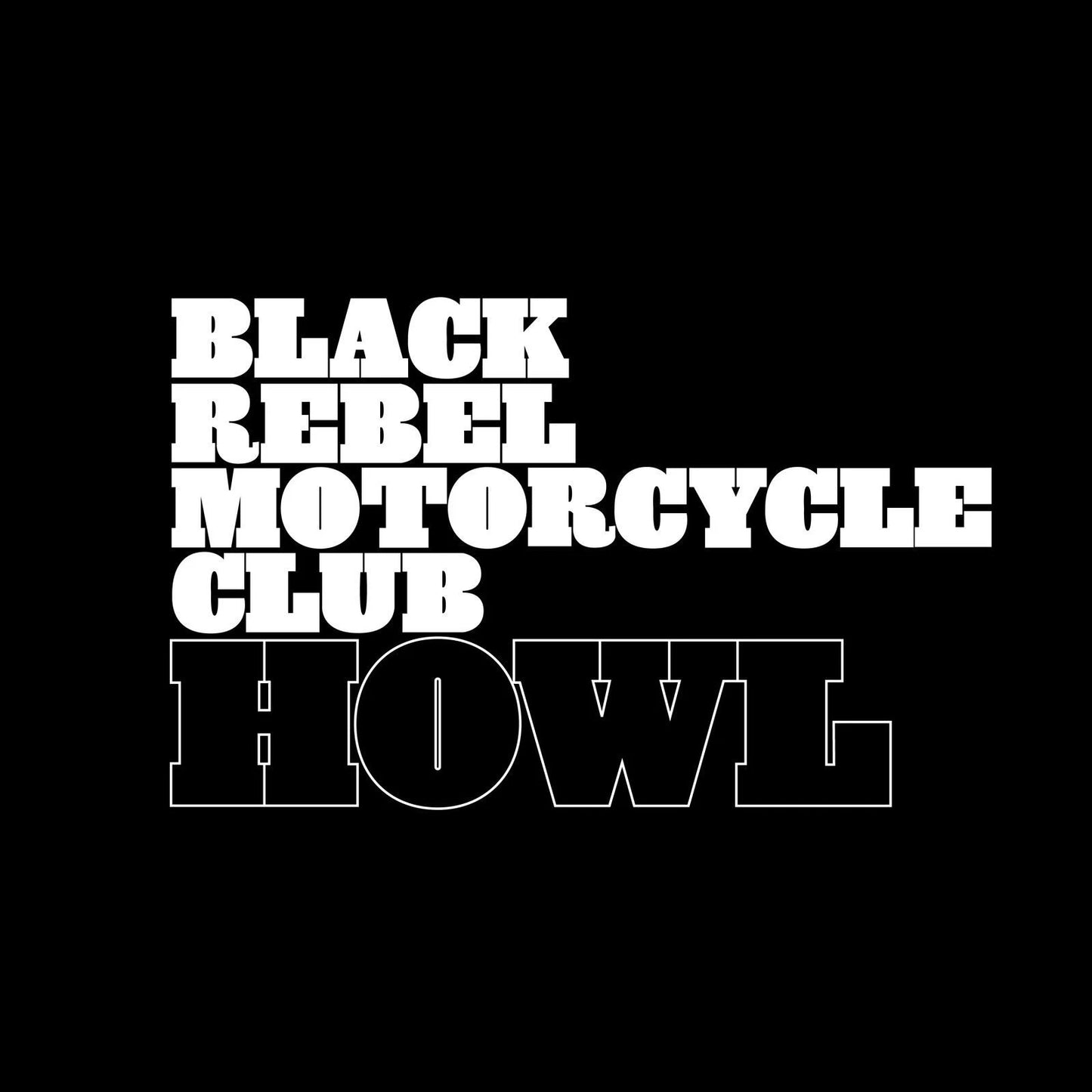 BLACK REBEL MOTORCYCLE CLUB - HOWL : 2026 REMASTER - CD