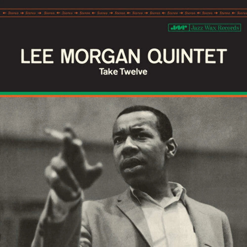 MORGAN, LEE - TAKE TWELVE + 2: 180 GRAM VINYL - LP