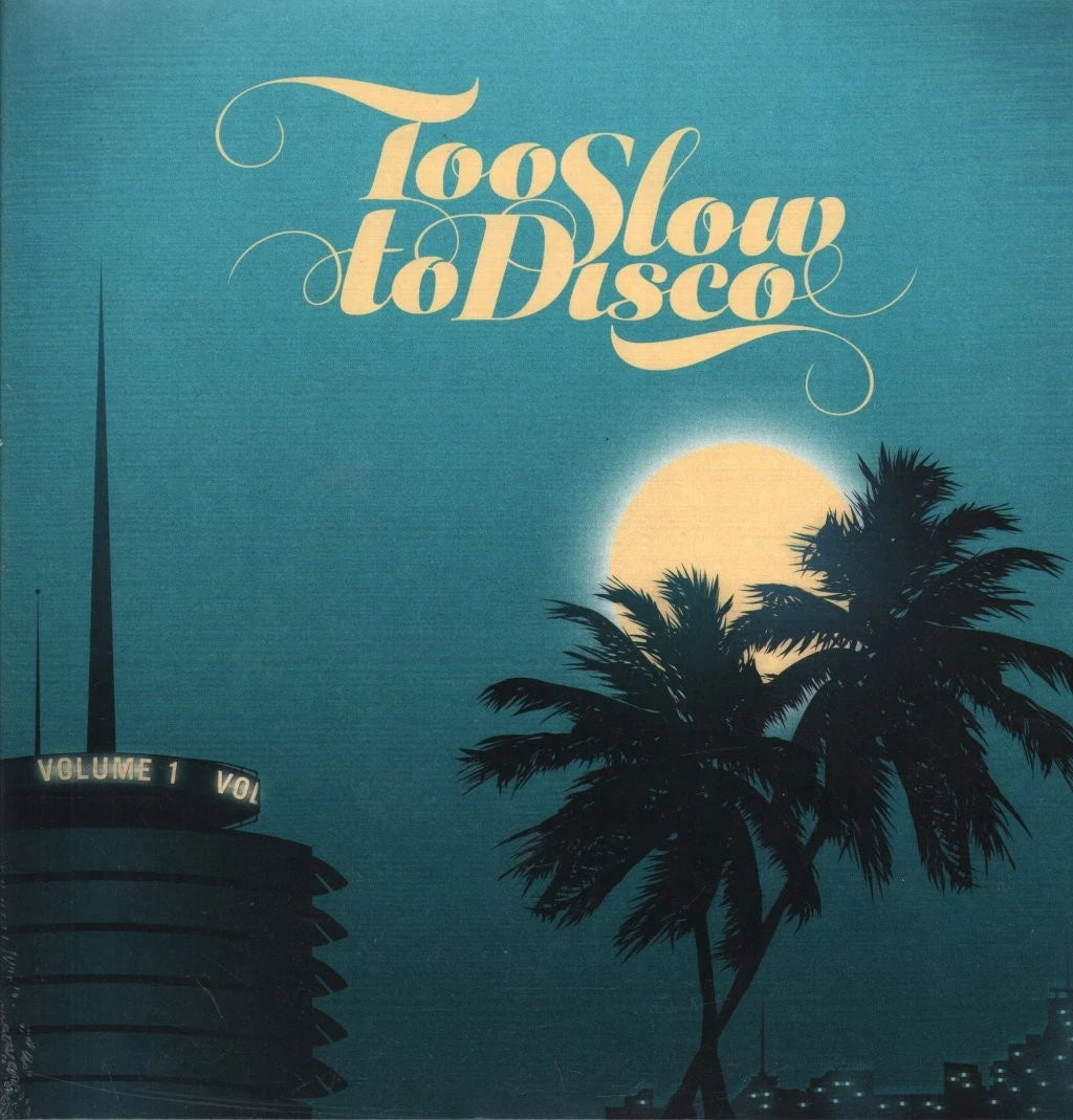 VARIOUS - TOO SLOW TO DISCO: 2LP SET - LP