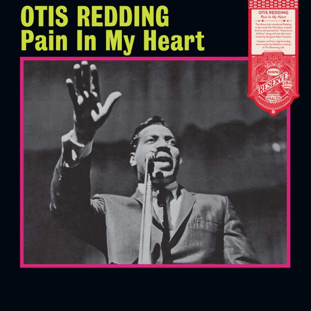 REDDING, OTIS - PAIN IN MY HEART: RHINO RESERVE 180-GRAM - LP