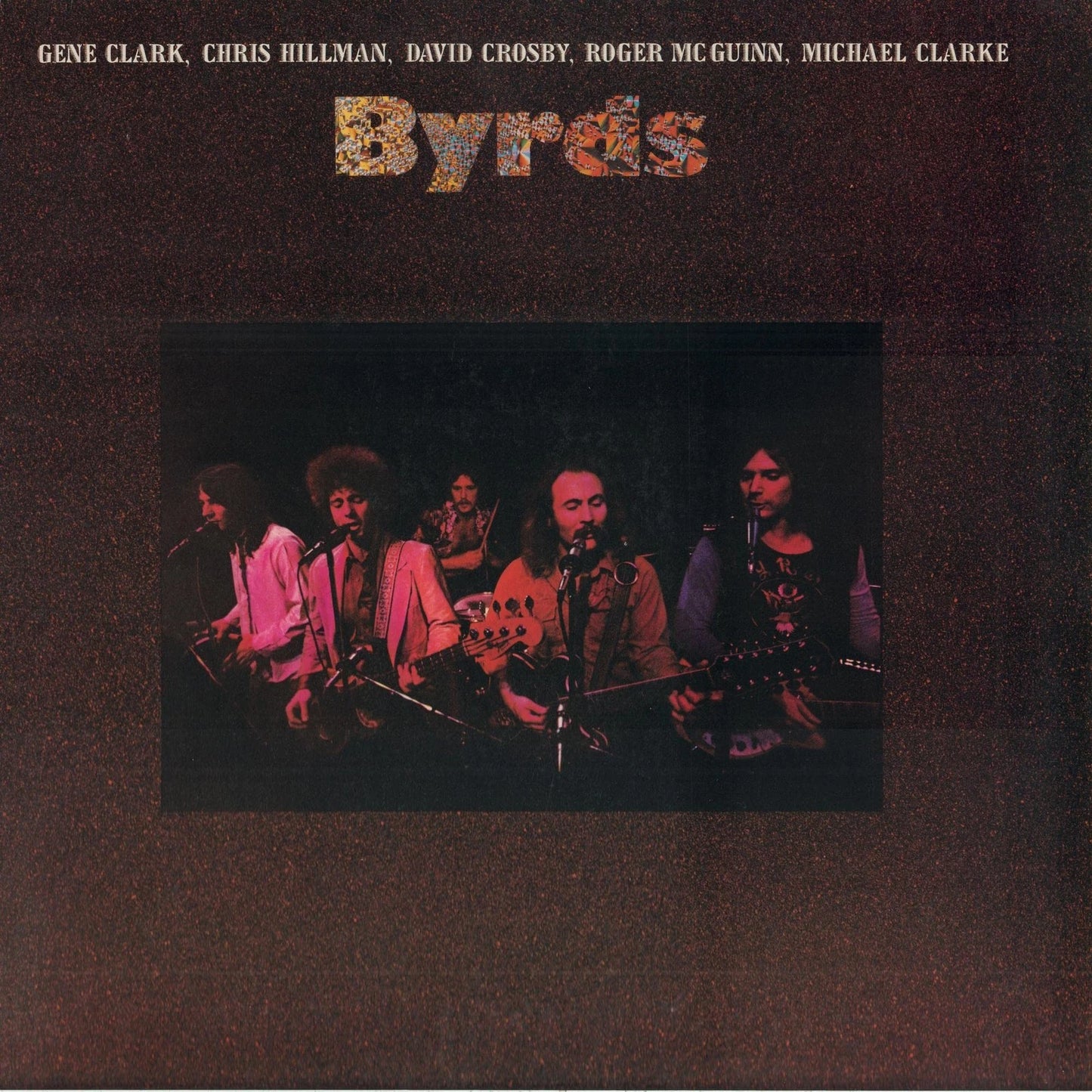 BYRDS - BYRDS (1973): COLOURED VINYL - LP