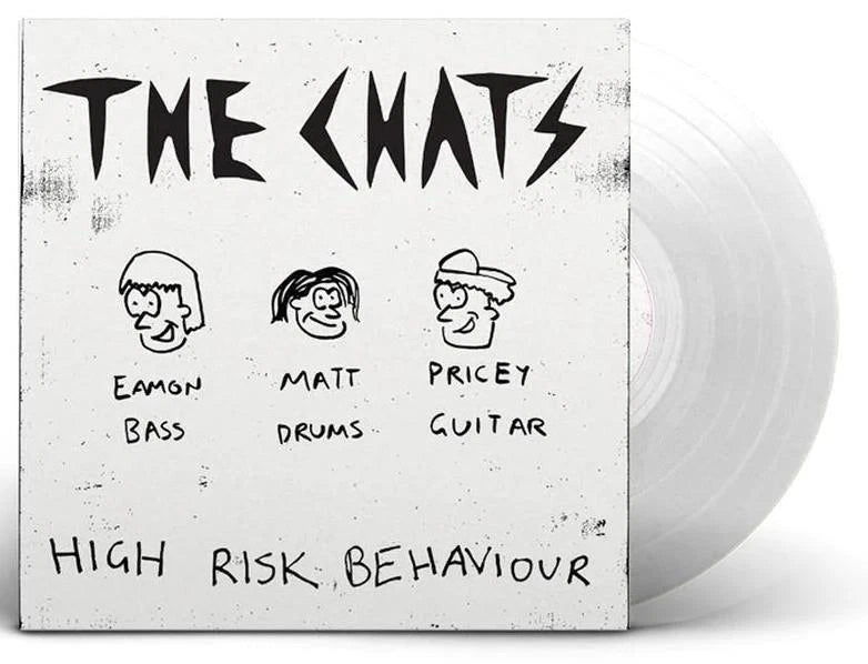 CHATS - HIGH RISK BEHAVIOUR : CLEAR VINYL - LP