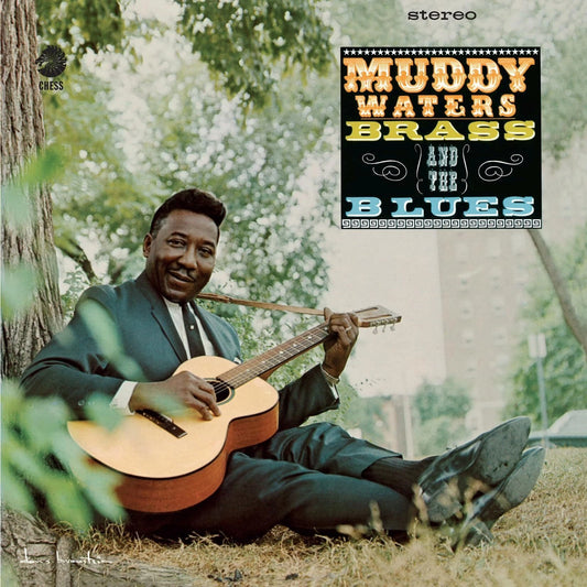 WATERS, MUDDY - MUDDY BRASS & THE BLUES: CHESS 75 SERIES - LP