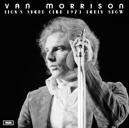 MORRISON, VAN - LION'S SHARE CLUB 1973 (EARLY SHOW) - LP