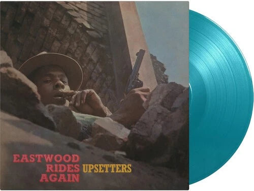 UPSETTERS - EASTWOOD RIDES AGAIN : TURQUOISE VINYL - LP