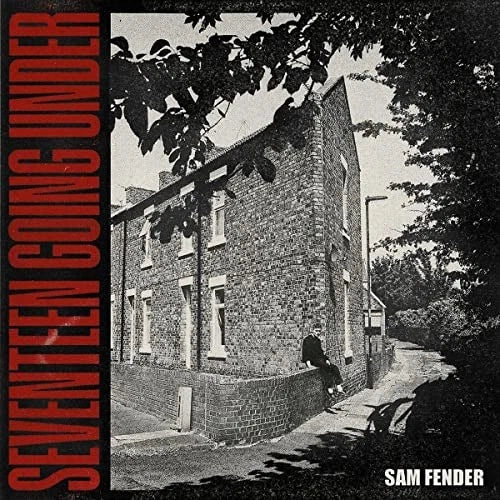 FENDER, SAM - SEVENTEEN GOING UNDER - CD