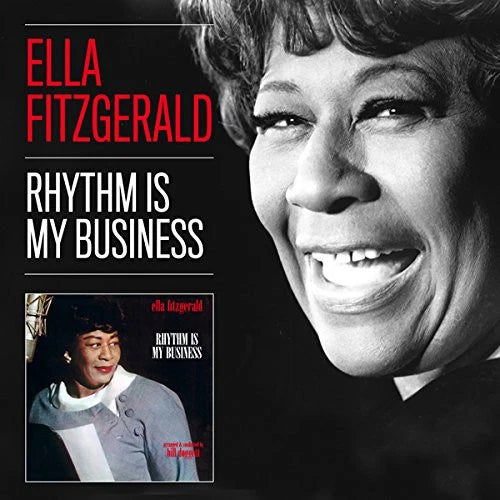 FITZGERALD, ELLA - RHYTHM IS MY BUSINESS + 12 BONUS TRACKS - CD