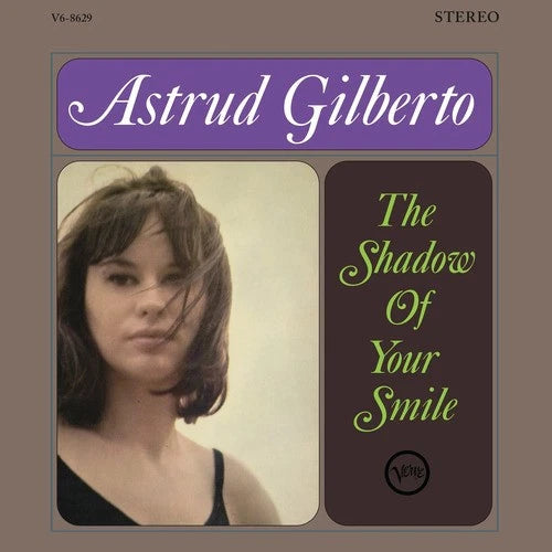 GILBERTO, ASTRUD - SHADOW OF YOUR SMILE : VERVE ACOUSTIC - LP