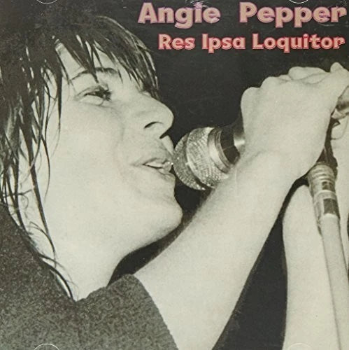 PEPPER, ANGIE - RES IPSA LOQUITOR - CD