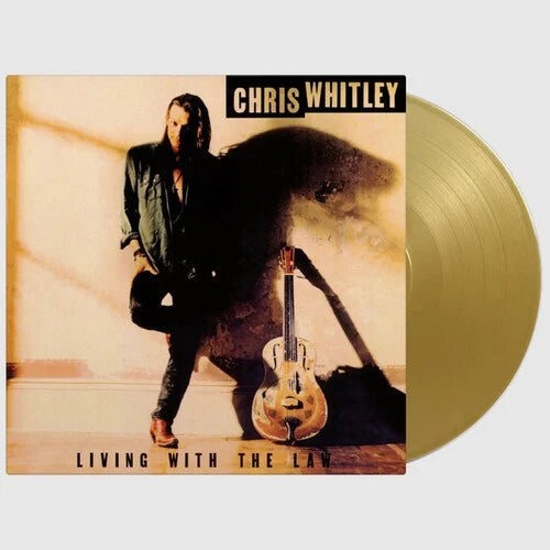 WHITLEY, CHRIS - LIVING WITH THE LAW : GOLD 180-GRAM - LP