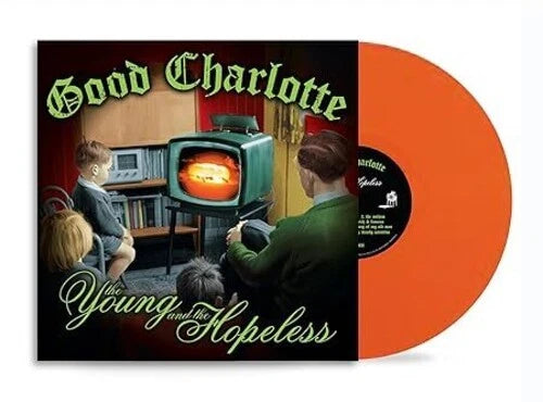 GOOD CHARLOTTE - YOUNG & THE HOPELESS : NUCLEAR ORANGE - LP