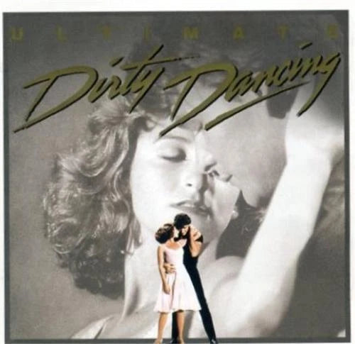 DIRTY DANCING - SOUNDTRACK : ULTIMATE EDITION - CD