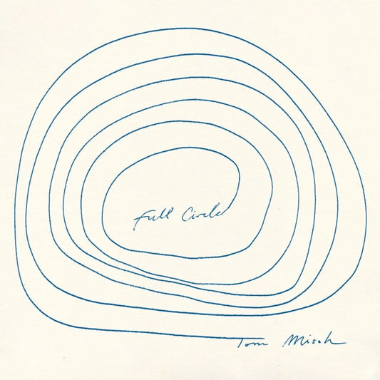MISCH, TOM - FULL CIRCLE - LP