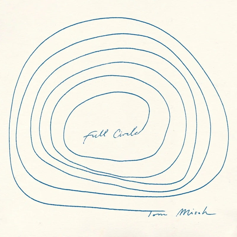 MISCH, TOM - FULL CIRCLE - CD