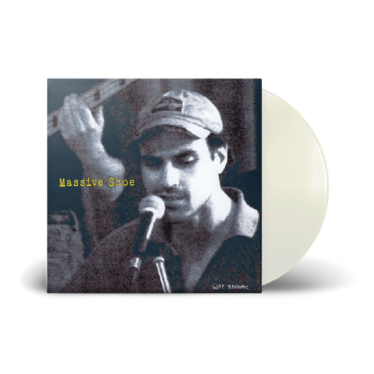 WAY DYNAMIC - MASSIVE SHOE : WHITE VINYL - LP